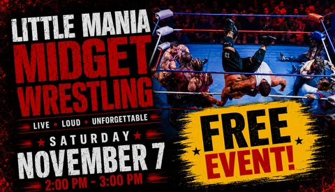 Little Mania Wrestling - FREE Live Event! event flyer